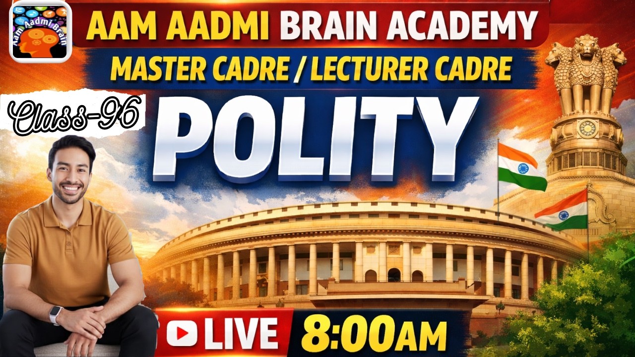 Master Cadre | Lecture Cadre Polity Class | Aam Aadmi Brain Academy | Live Polity Lecture 2026