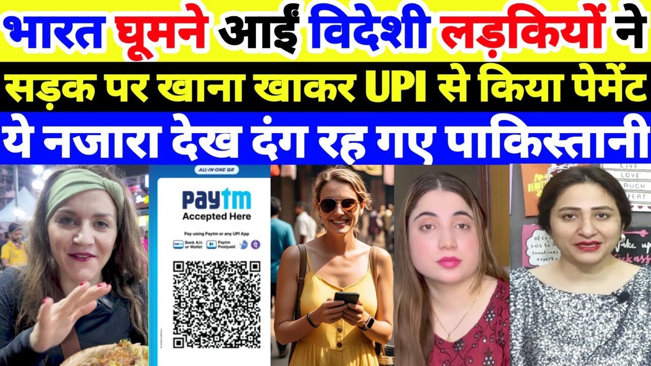 Foreign Girls Visit India, Eat Street Food & Pay with UPI – Pakistanis Can't Believe Their Eyes!