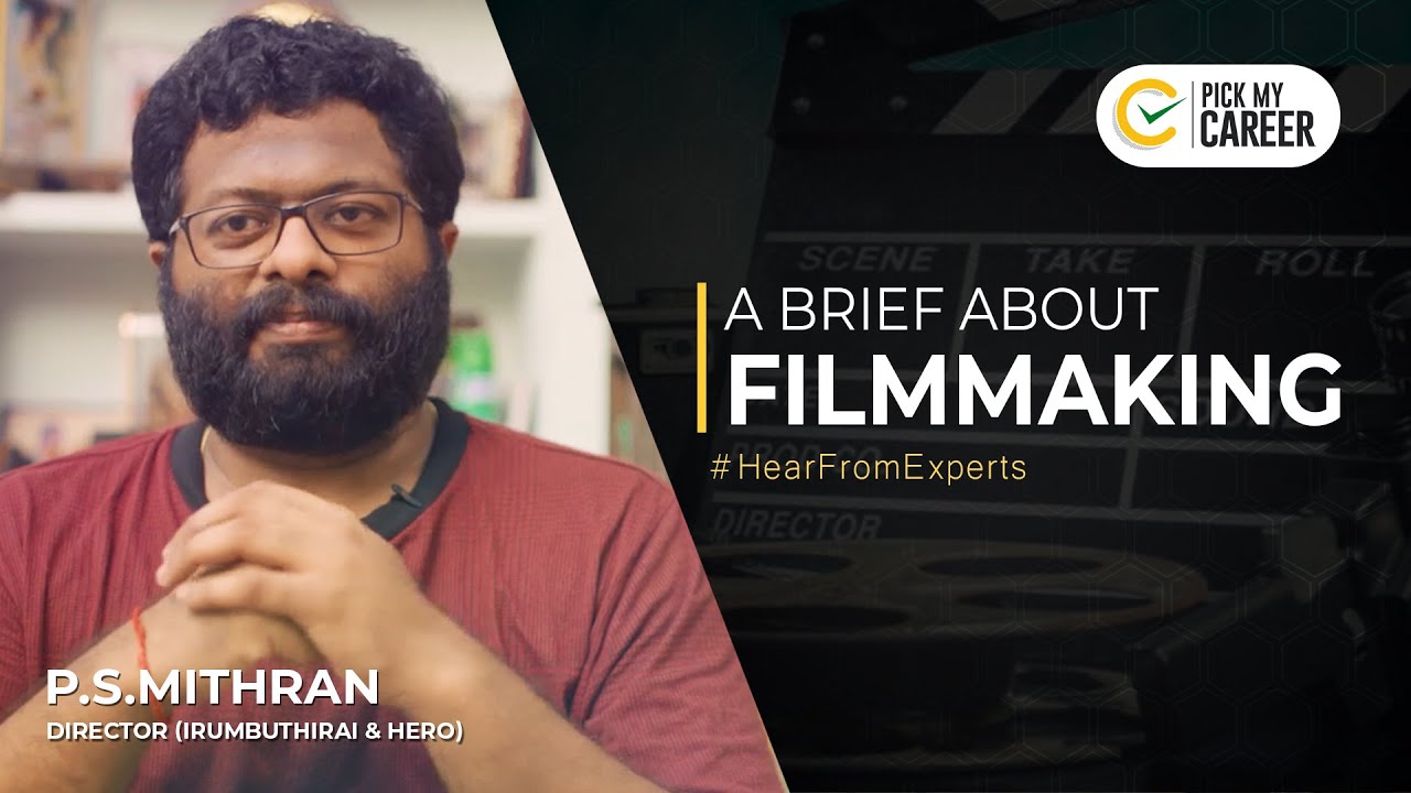 A brief about Film Making..! | Tamil | PickMyCareer