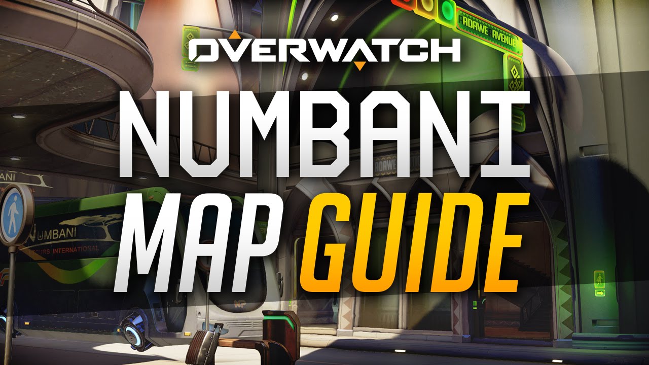 Overwatch | Numbani - Map Guide (Tips & Tricks)