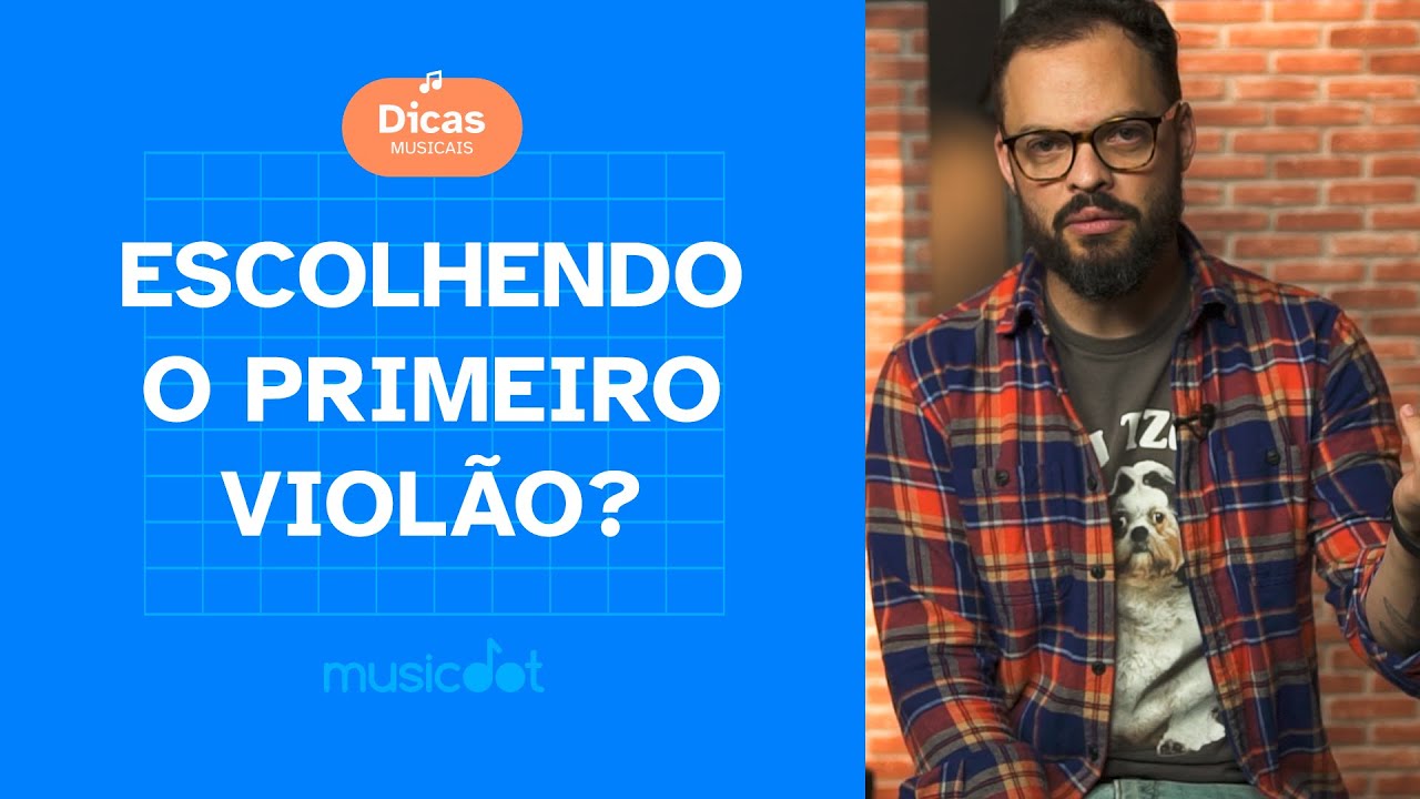 COMO ESCOLHER UM VIOL&Atilde;O? | DICAS MUSICAIS