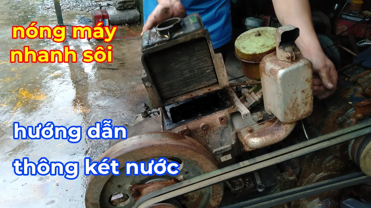 D9(R185) nguyên nhân thổi roong, nóng máy, nhanh sôi nước. Và cách thông két nước.