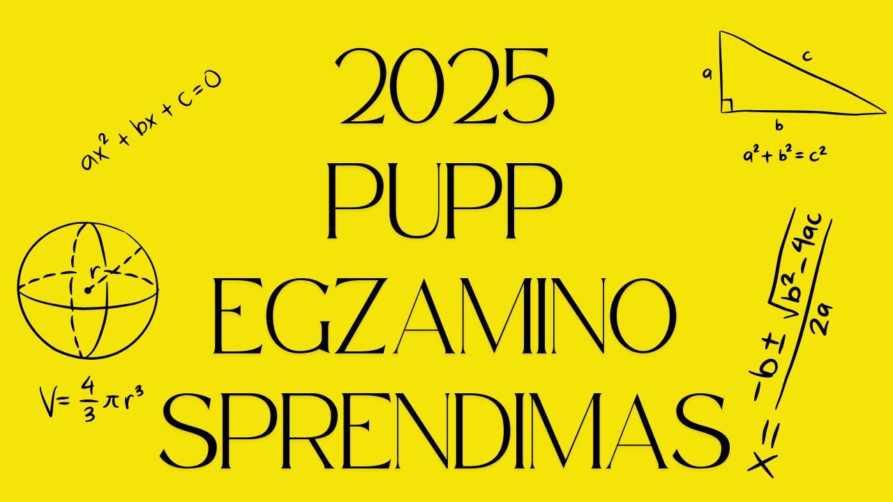 PUPP 2025 EGZAMINO SPRENDIMAS