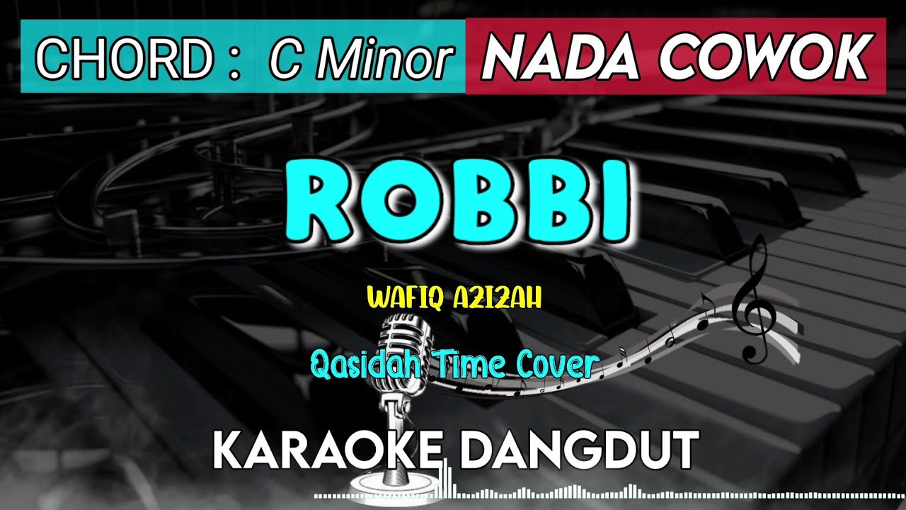 ROBBI KARAOKE - Qasidah Time Cover || Nada Cowok