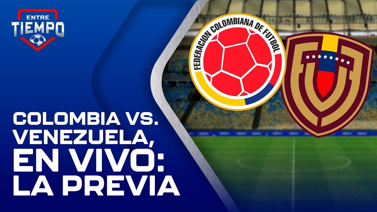 Selecci&oacute;n Colombia femenina vs Venezuela, EN VIVO HOY | previa Liga de Naciones Conmebol