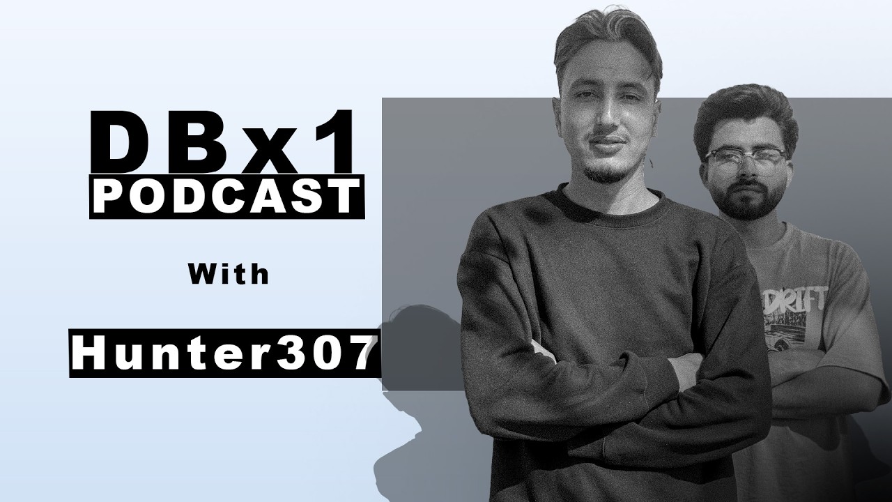 Hunter307 I DBx1 Podcast I V03 I 2026