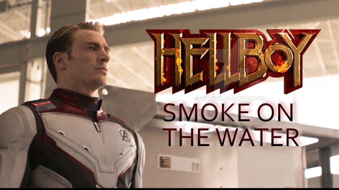 Avengers: Endgame || Smoke On The Water (Hellboy Style)