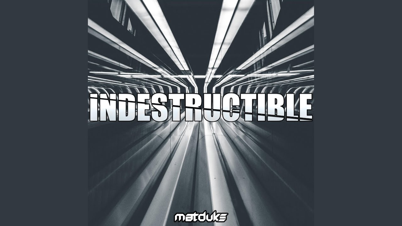 Indestructible
