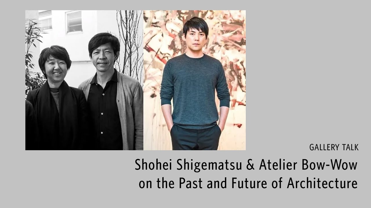 Shohei Shigematsu & Atelier Bow-Wow on the Past and Future of Architecture