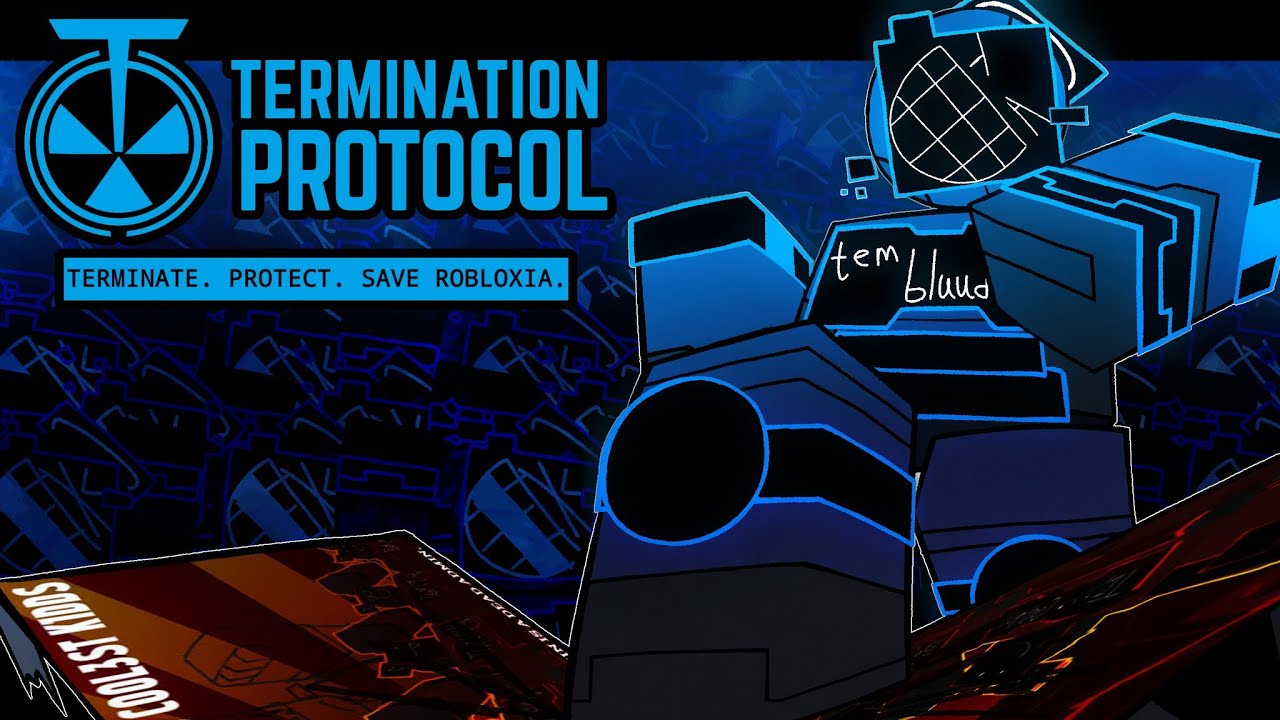 Termination Protocol Roblox Bluudud + Mech Theme
