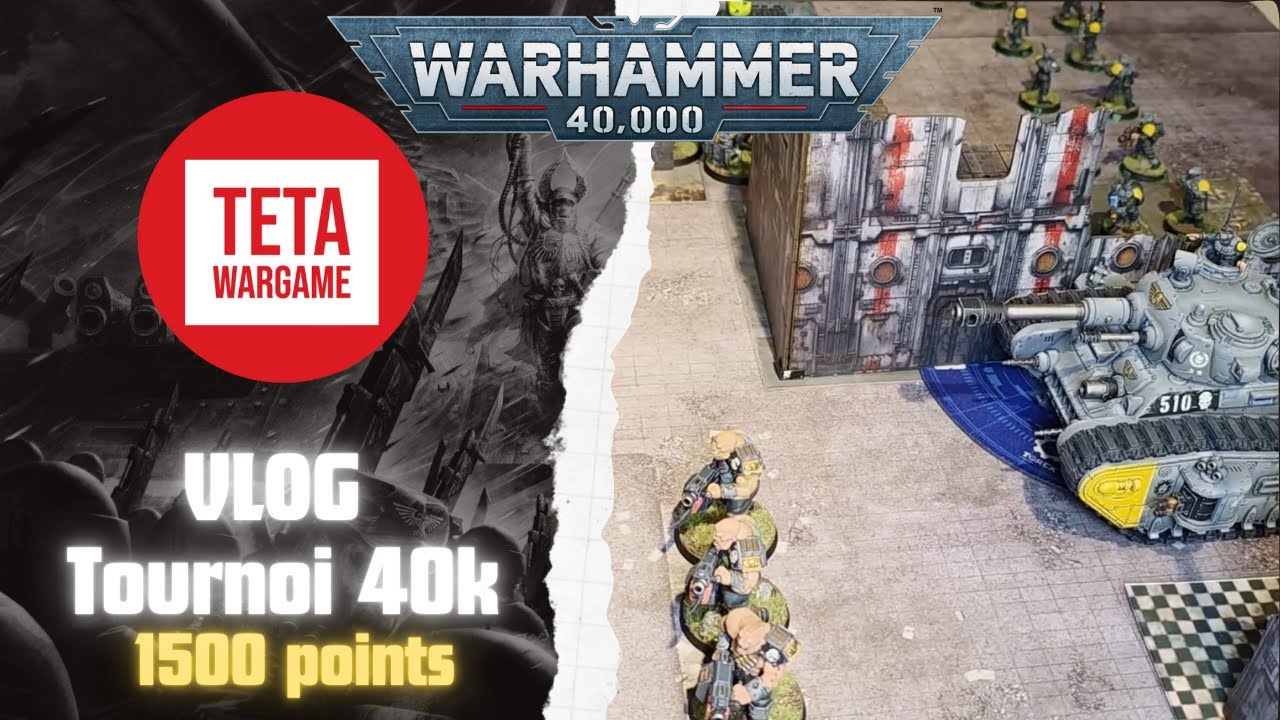 [VMVW #56] Tournoi 40k 1500