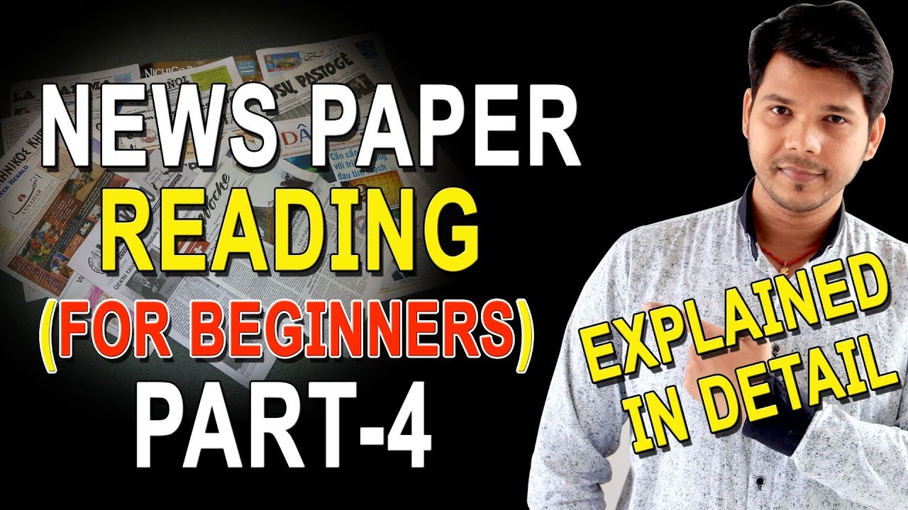 NEWS PAPER READING (PART-4)