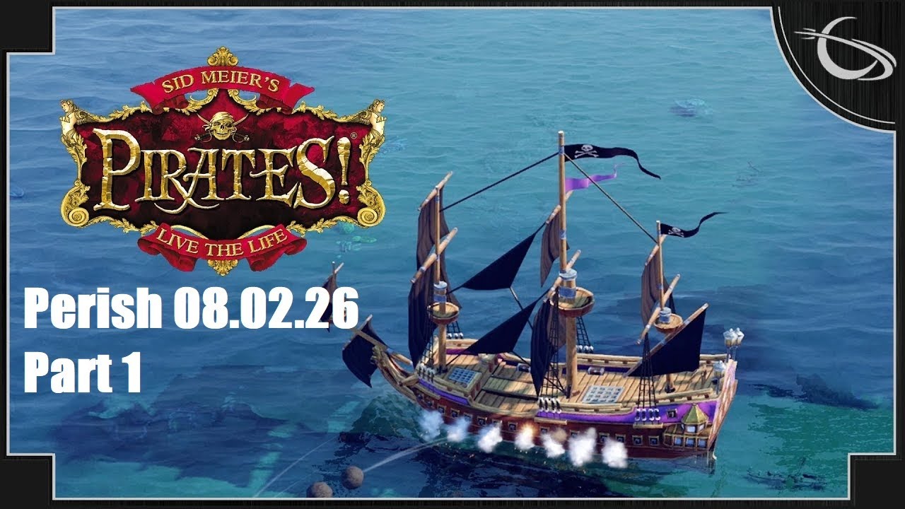 Sid Meier's Pirates! - Part 1 (NoCommentary)