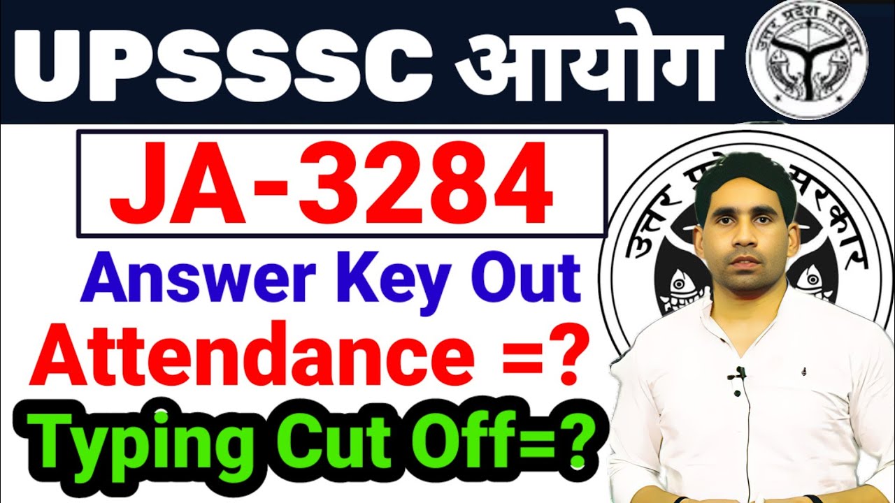 UP JA-3284  TYPING CUT OFF | UPSSSC LATEST NEWS | ANSWER KEY OUT LATEST | SAFE SCORE