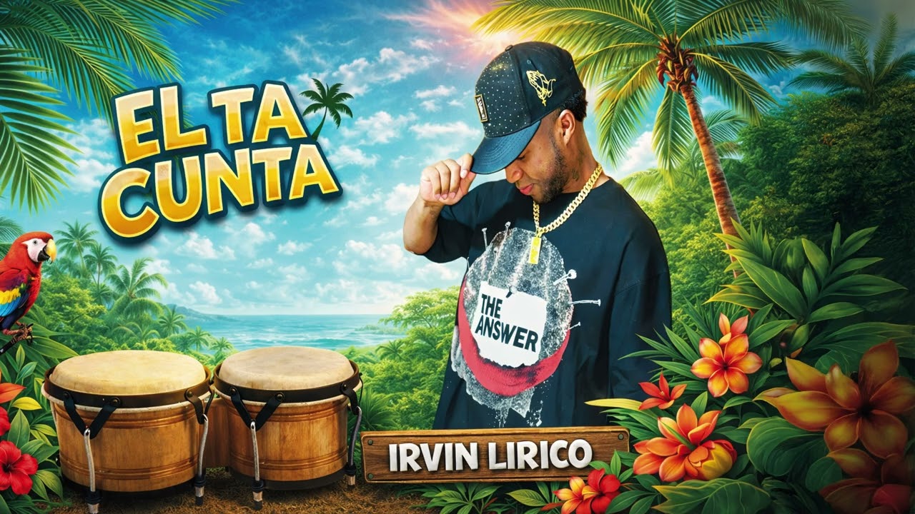 Irvin Lirico - El Ta Cunta (Audio Oficial)