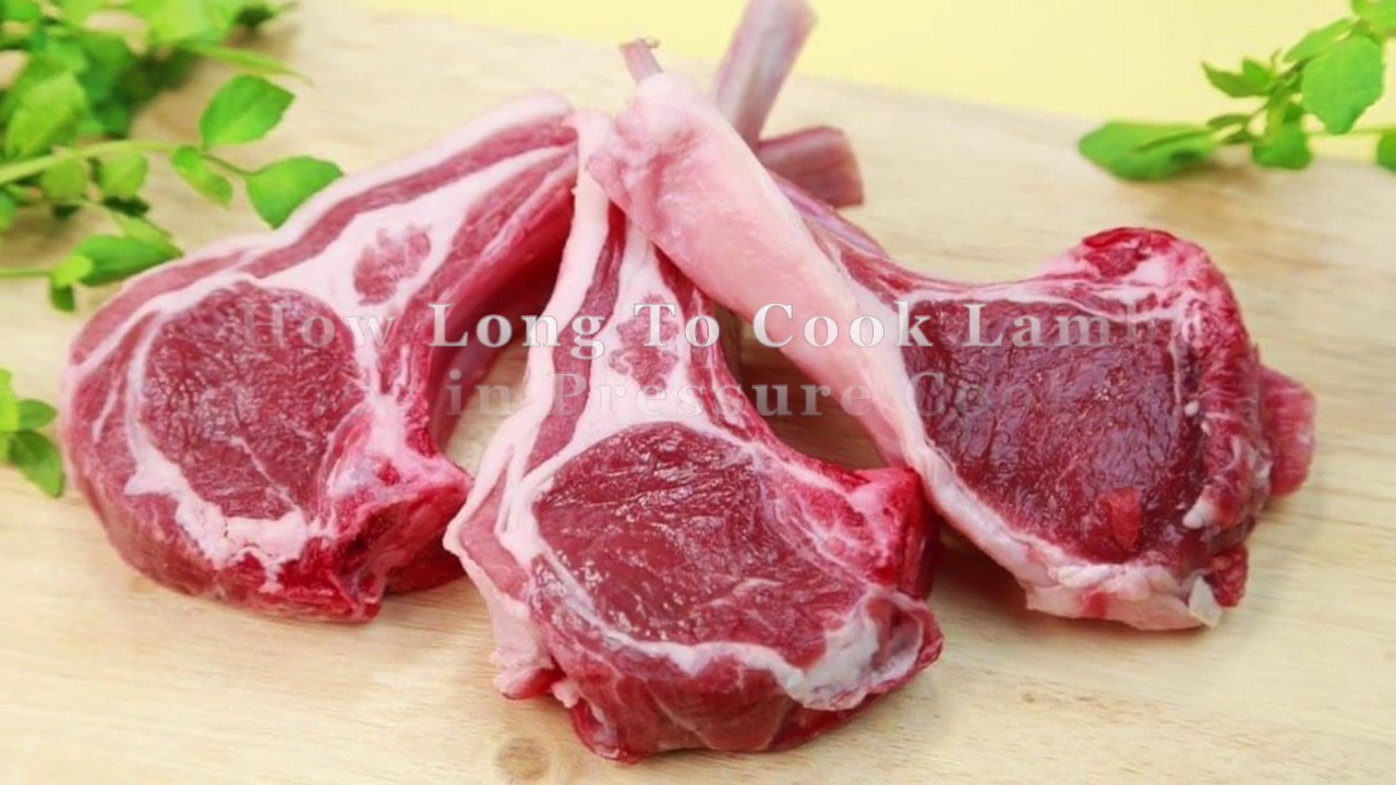 How Long To Cook Lamb Chops in Pressure Cooker? Helpful Tips