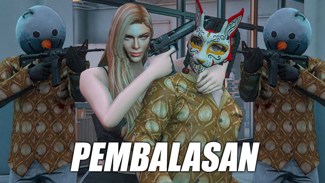 PEMBALASAN SETELAH KEMATIAN - GTA5 ROLEPLAY