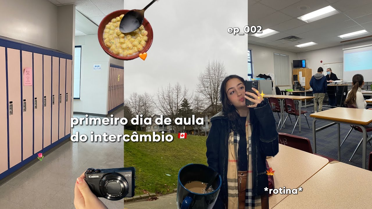 primeiro dia de aula no *intercâmbio do Canadá* | diário de intercâmbio ep_02