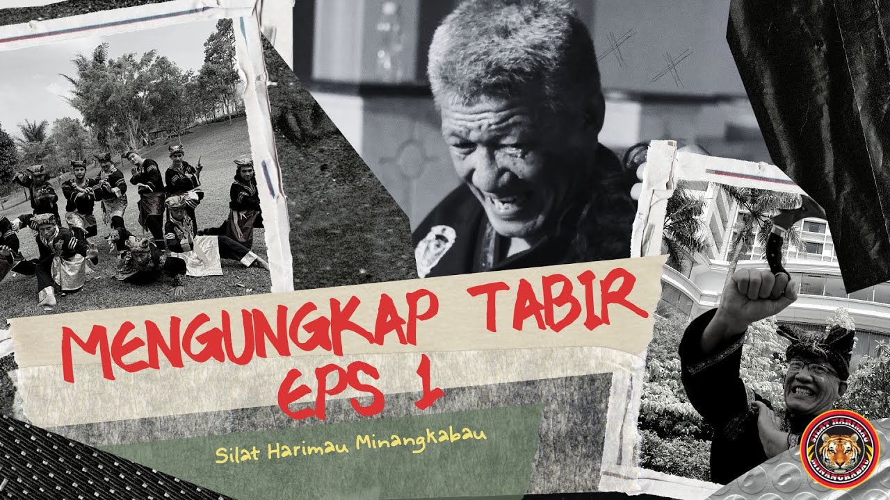 Mengungkap TABIR SILAT HARIMAU MINANGKABAU