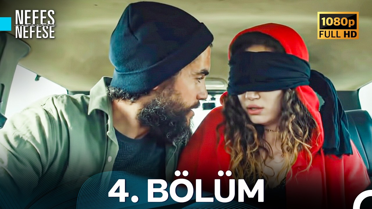 #YENİDEN Nefes Nefese 4. Bölüm (FULL HD)