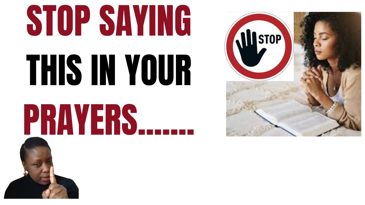 2 THINGS THAT BLOCKS YOUR PRAYER, STOP SAYING THESE 2 THINGS