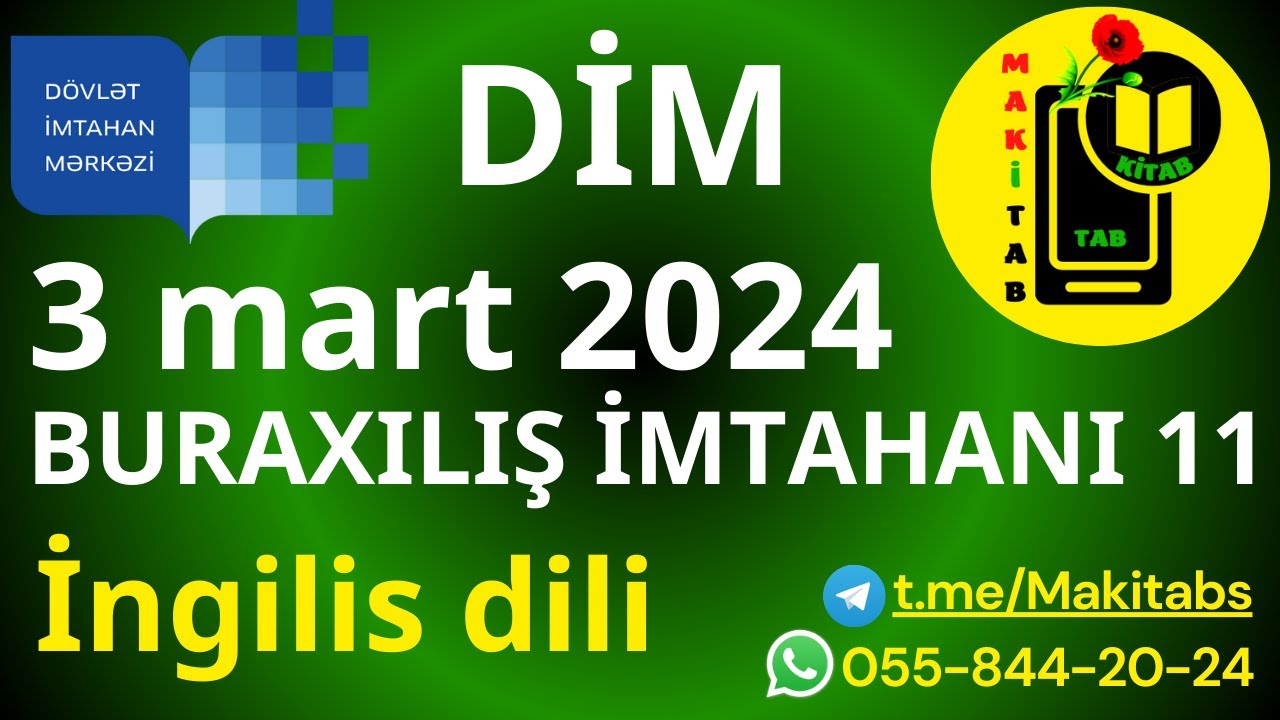 3 MART 2024 DİM BURAXILIŞ İMTAHANI İngilis Dili 03.03.2024