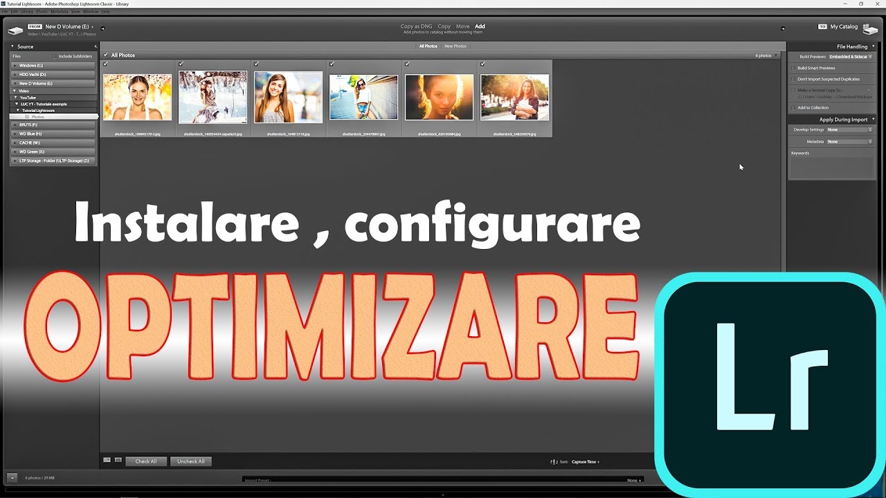 Adobe Lightroom - Instalare, configurare si optimizare (Tutorial)
