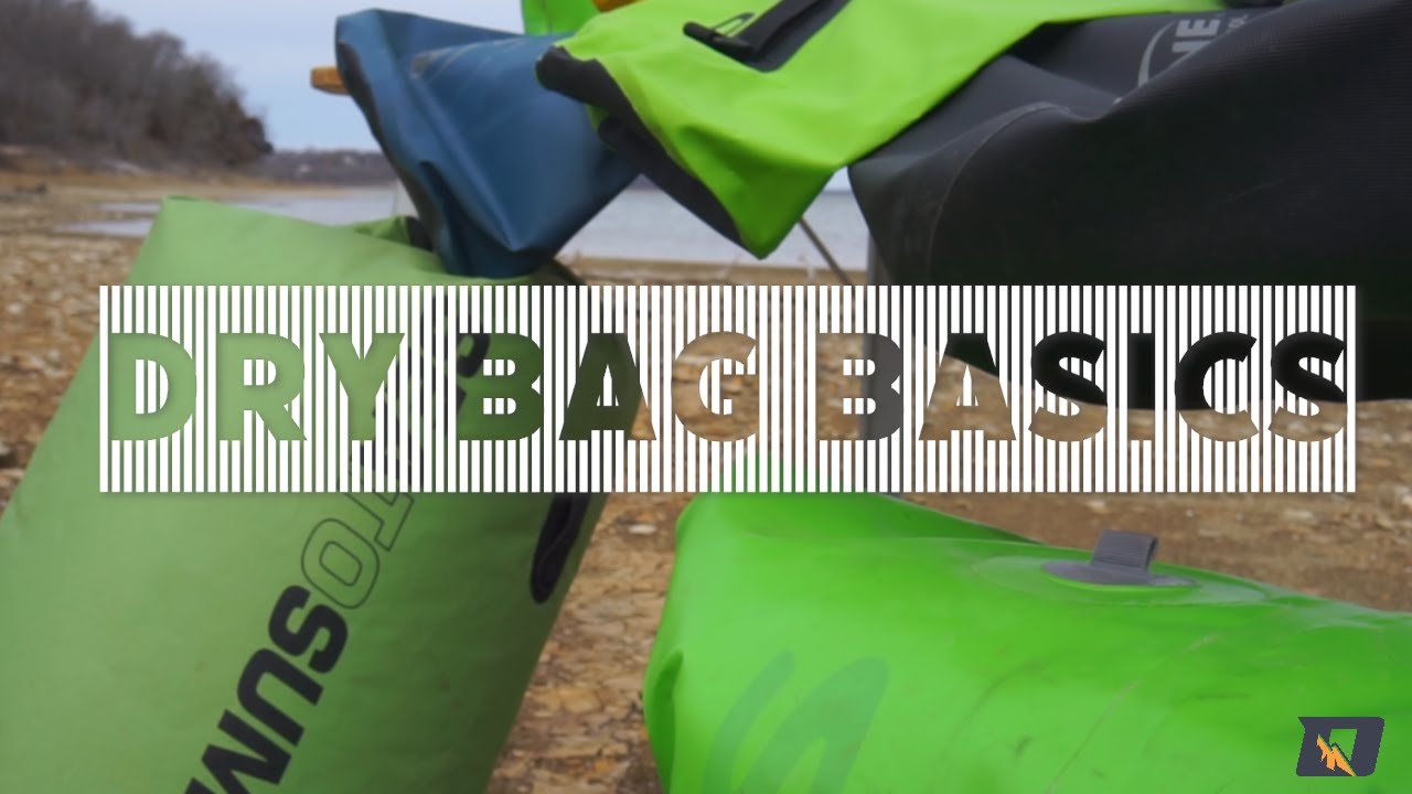 DRY BAGS FOR KAYAK CAMPING