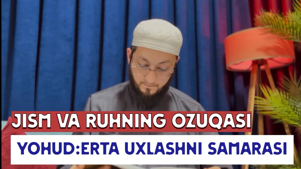 Jism va ruhning ozuqasi