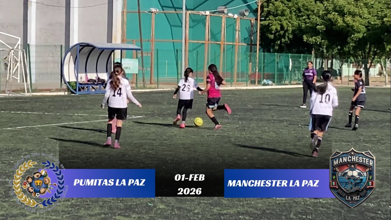 Pumitas La Paz vs Manchester La Paz, 01-Feb-2026, Liga La Paz, Femenil, cat 2013-2014, #AppBajaFut
