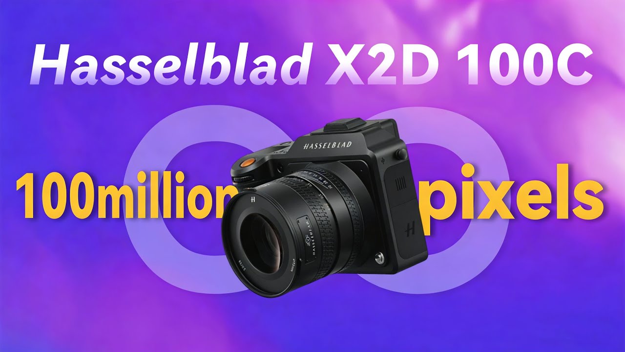 Hasselblad X2D 100C In-Depth Review | Medium Format Camera Performance & Image Quality Test