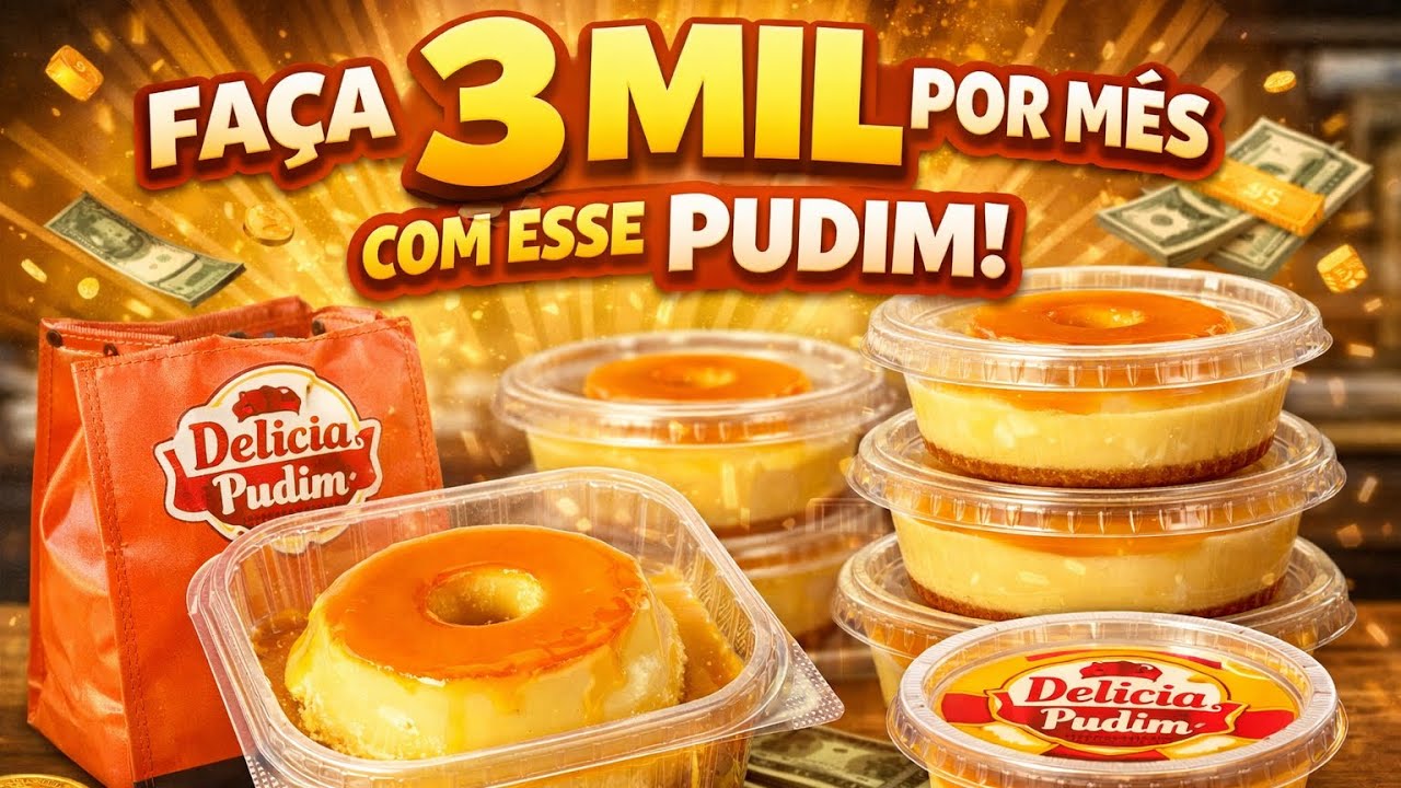 Saia da Pobreza Vendendo Pudim / R$ 3 mil por mês vendendo esse Pudim
