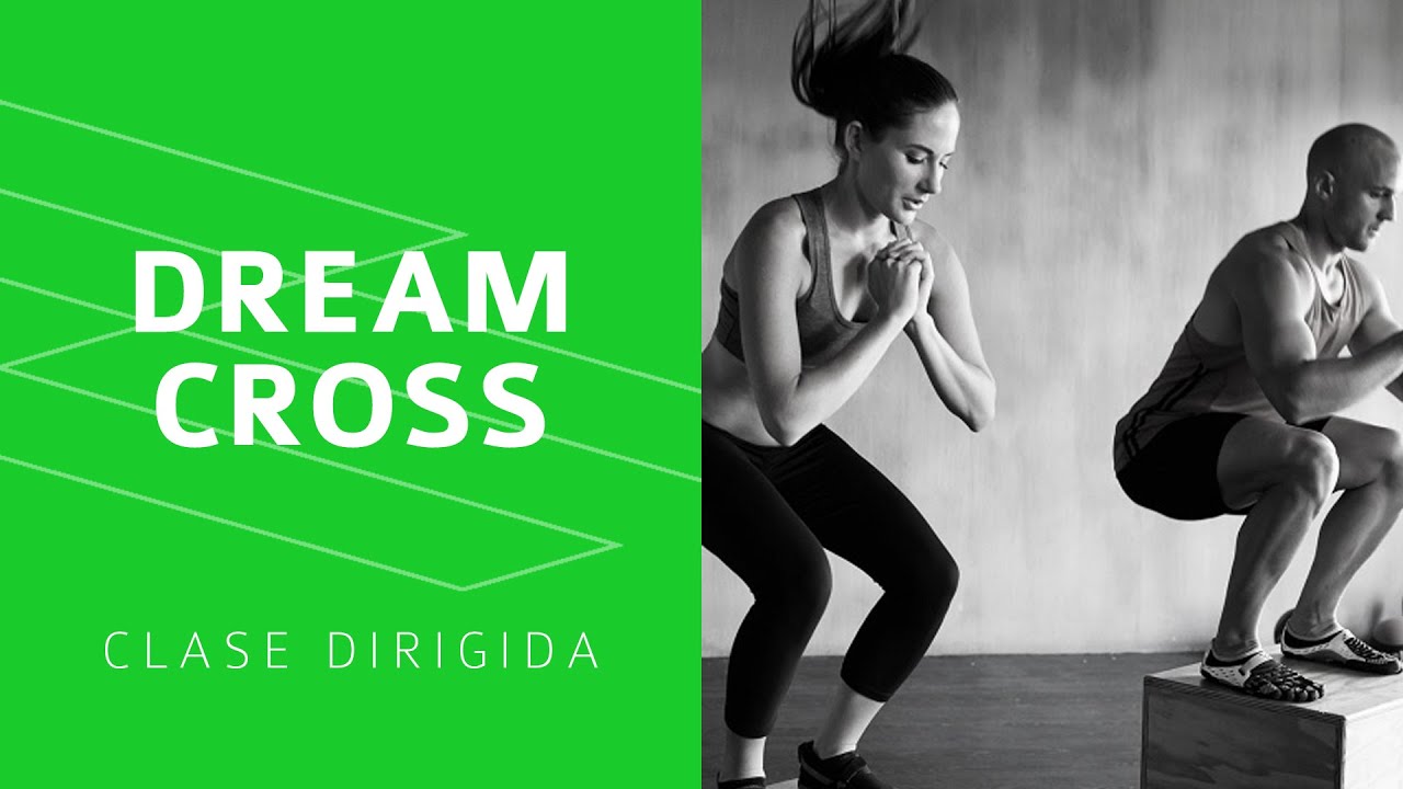 Clase Dreamcross #1 | Dreamfit
