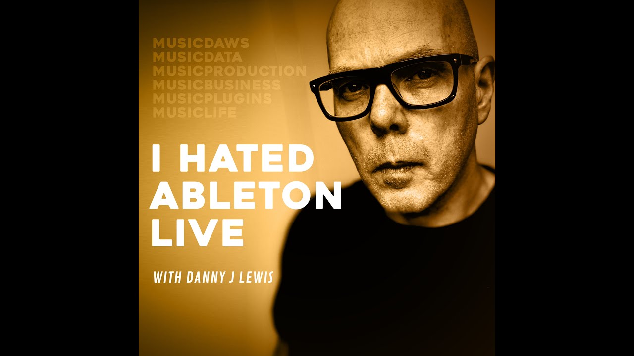 Music Pro Musings Podcast EP 1 - I Hated Ableton Live