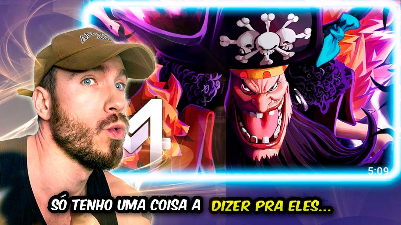 Barba Negra (One Piece) - Sonhos & Escurid&atilde;o | M4rkim (REACT, AN&Aacute;LISE)