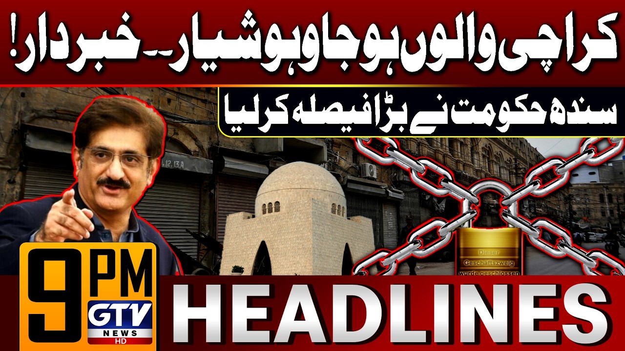Sindh Government Big Decision | Karachi Latest Update | 9 PM News Headlines | GTV News