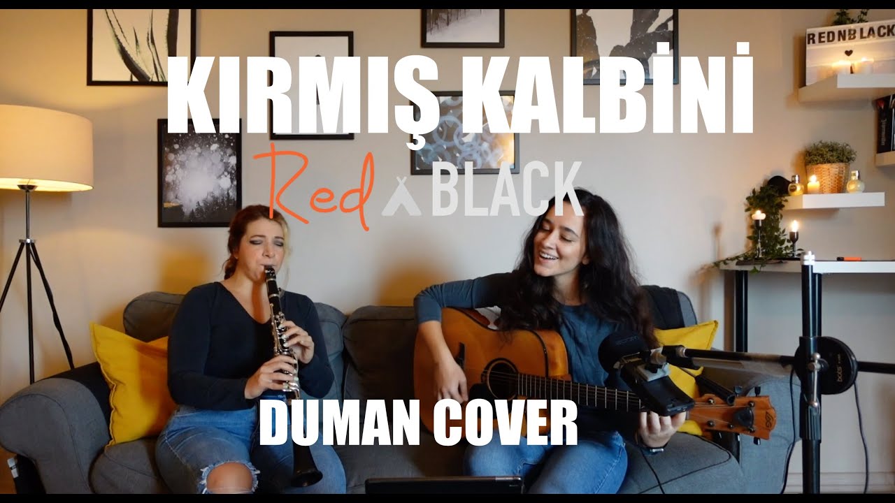 Kırmış Kalbini - RednBlack  Cover  ( Duman )