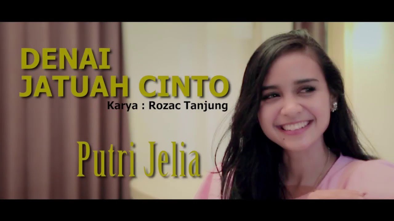 Pop Minang Terbaru &bull; PUTRI JELIA &bull; Denai Jatuah Cinto (Official Music Video)