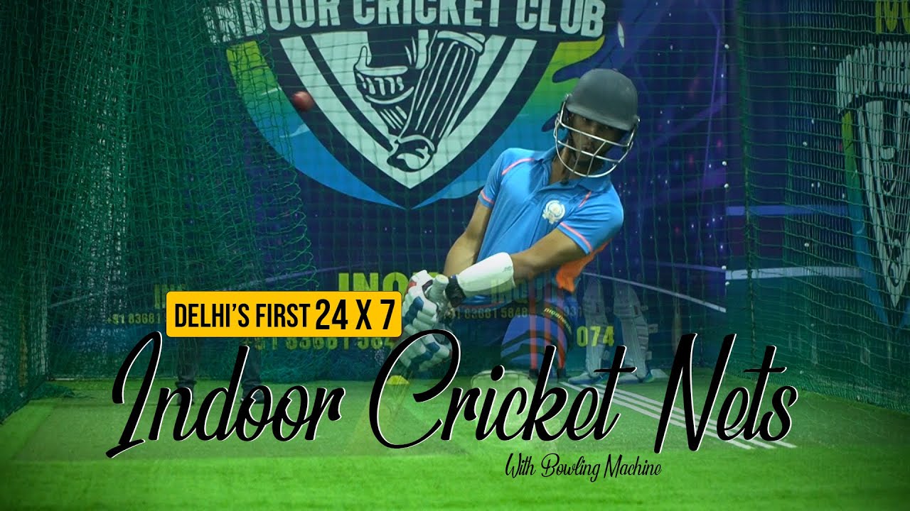 Best Indoor Cricket Nets in Delhi