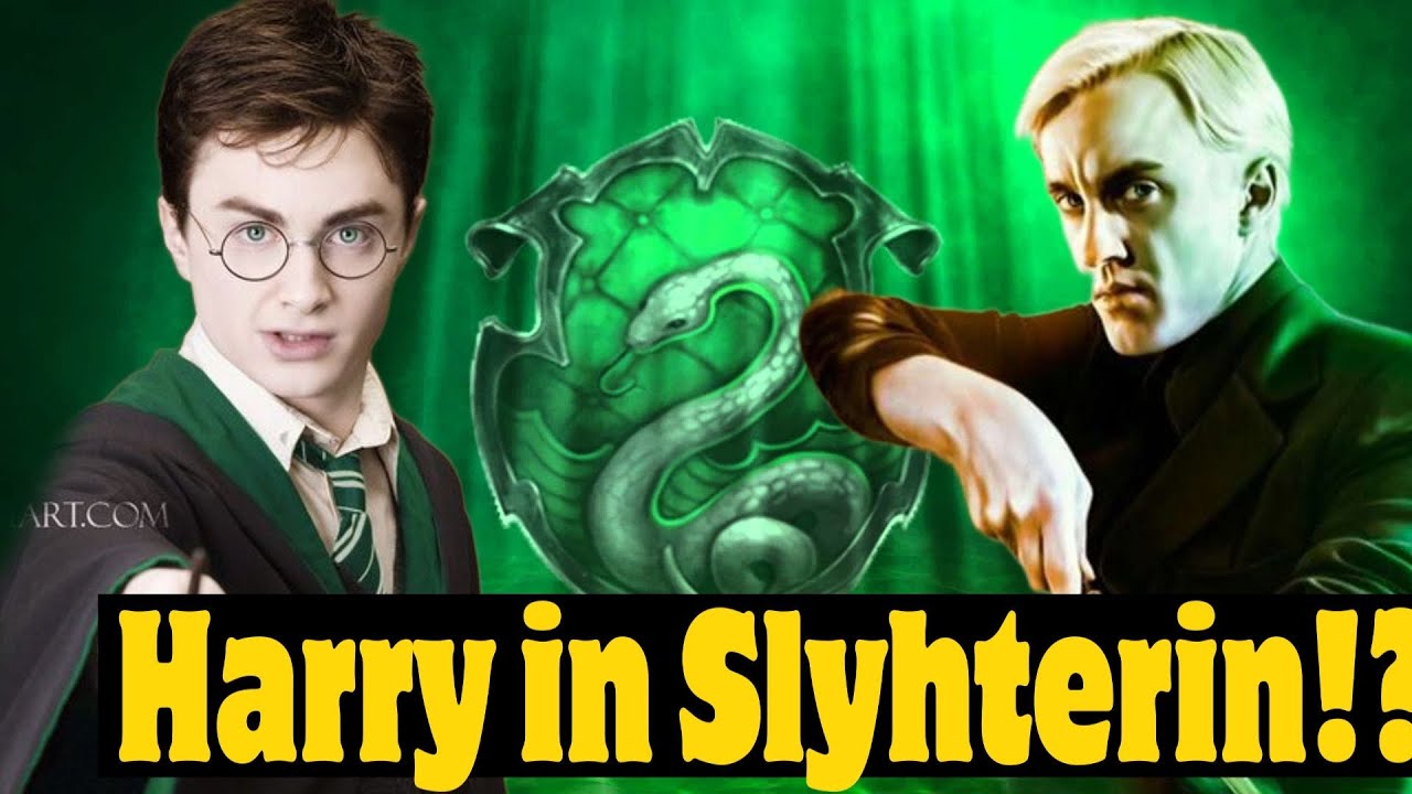 Harry Potter in Slytherin? Was wäre wenn..