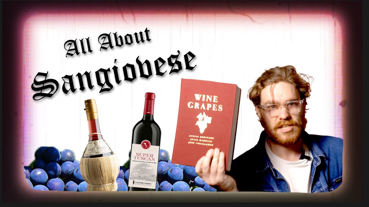 Sangiovese - Italy's Favourite Grape Variety