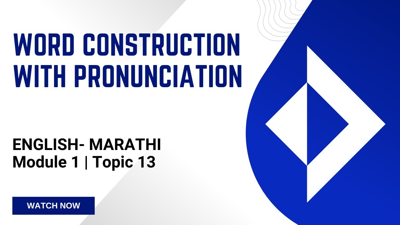 [MRTH-ENG-M1-T13] Word Construction with Pronunciation