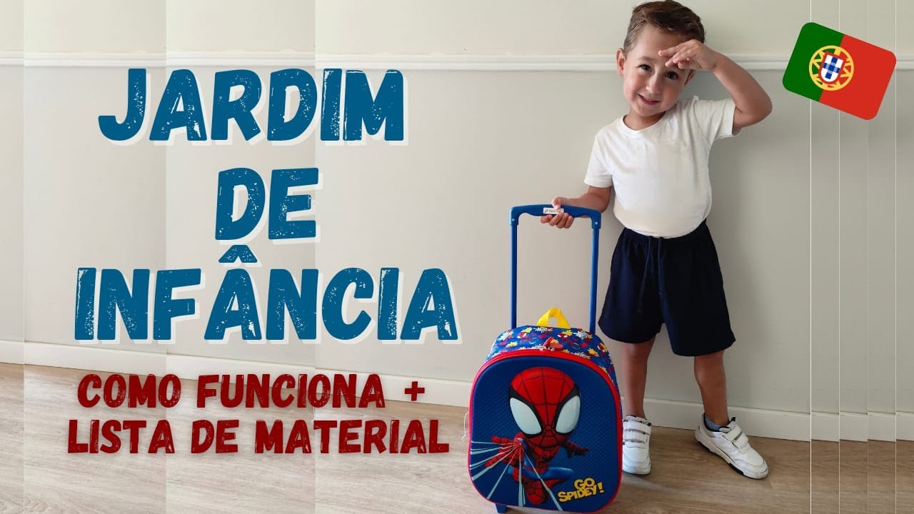EDUCAÇÃO PRÉ ESCOLAR - Jardim de infancia em Portugal - Como funciona e lista de materiais