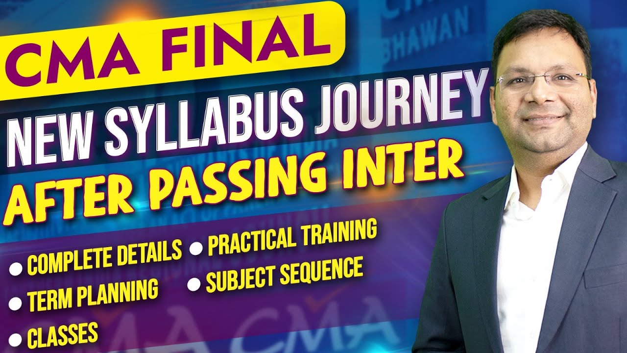 CMA Final Planning New Syllabus Journey | Planning | Practical Training | Exam Attempt | Classes