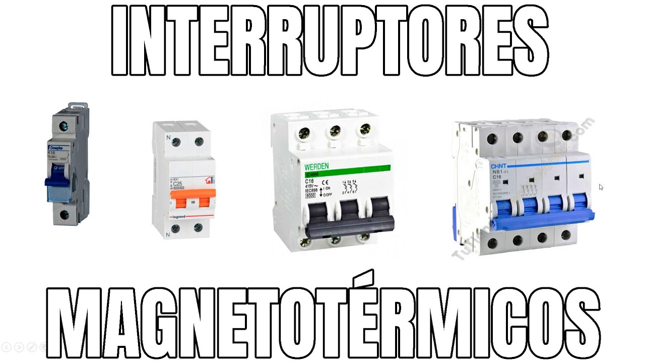 INTERRUPTORES MAGNETOTÉRMICOS