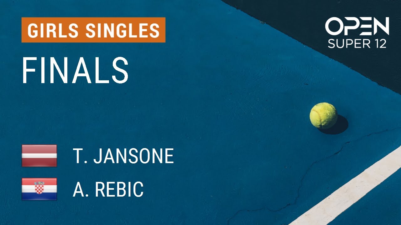 JANSONE Tina VS REBIC Ana Marija - Girls finals - Open Super 12 Auray 2025