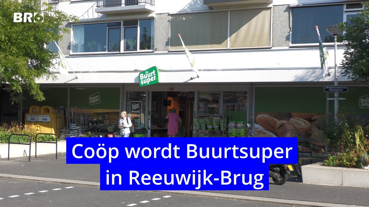 Coöp wordt Buurtsuper in Reeuwijk-Brug
