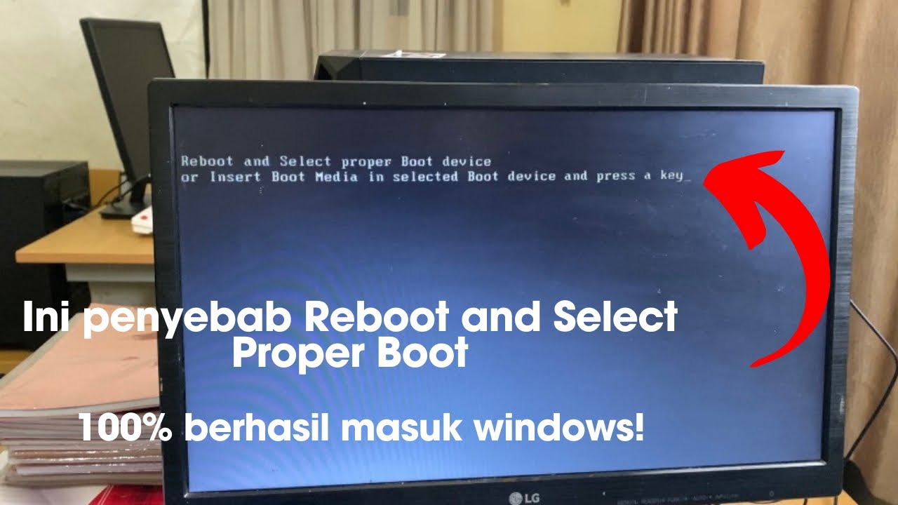 100% berhasil Reboot and select proper boot device bisa masuk lagi ke Windows