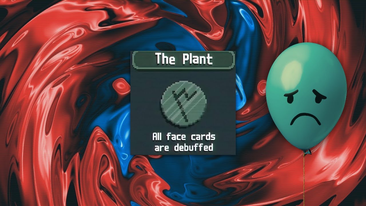 It's always the plant 🤬 (Gold stake Balatro)