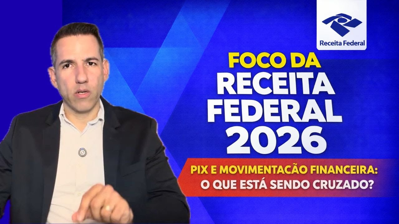PIX E FISCALIZAÇÃO: O QUE A RECEITA FEDERAL REALMENTE ESTÁ MONITORANDO? VÍDEO 3/6
